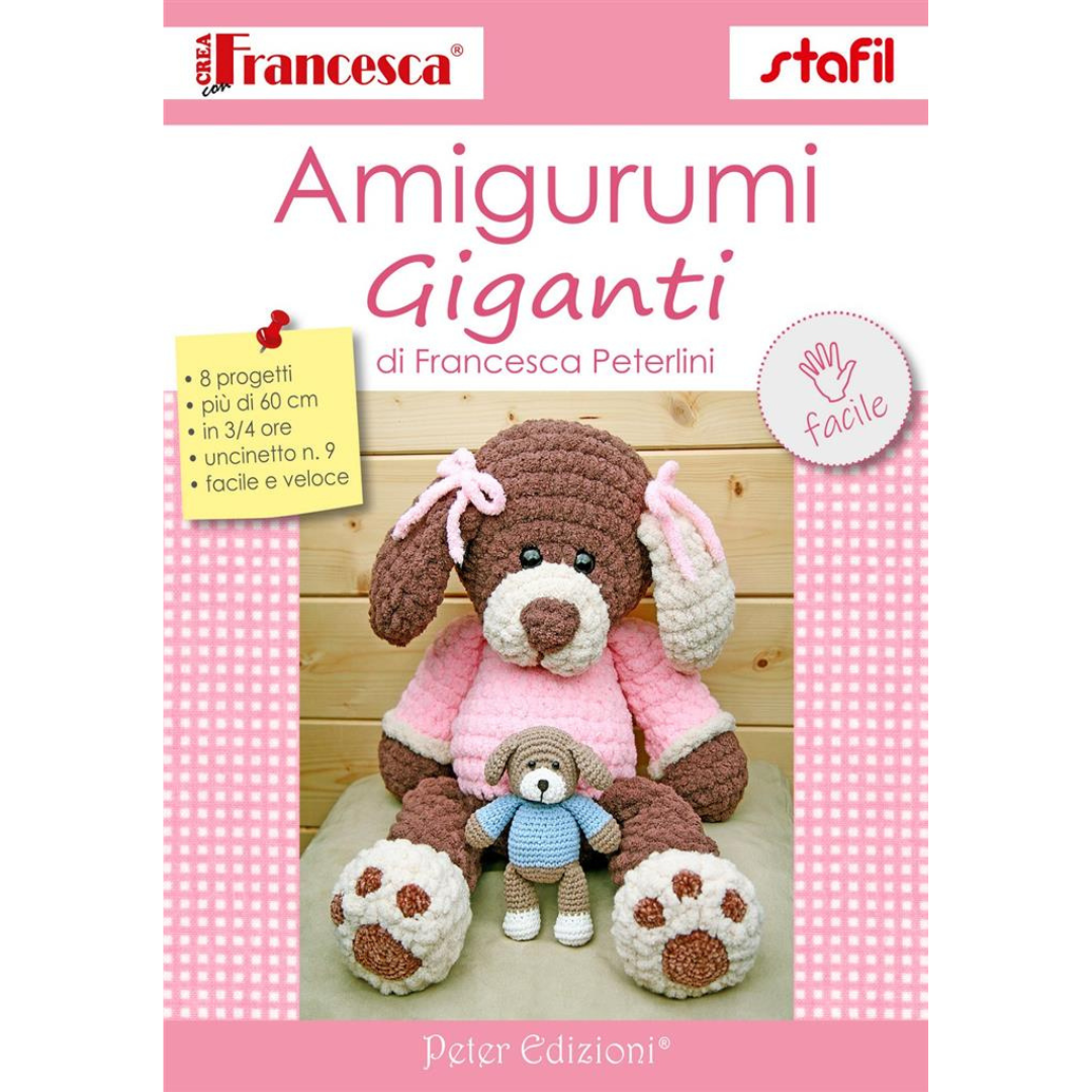 Libretto STAFIL Amigrumi Giganti